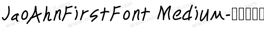 JaoAhnFirstFont Medium字体转换